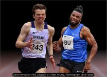 Determination And Despair by Alan Young, Nottingham and Notts