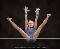 Unstoppable Focus by Eddie Leach, LCPU