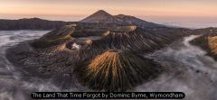 The Land That Time Forgot by Dominic Byrne, Wymondham